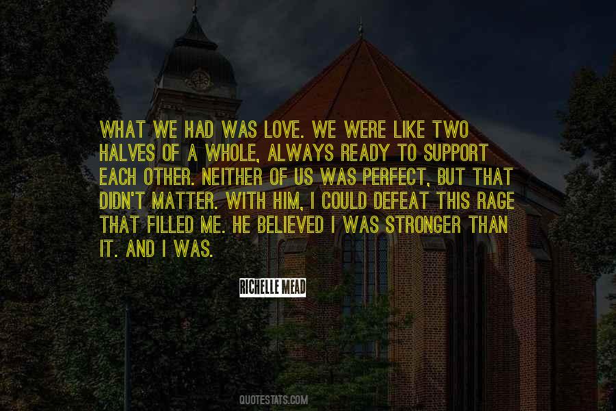 Stronger Than I Was Quotes #1481137