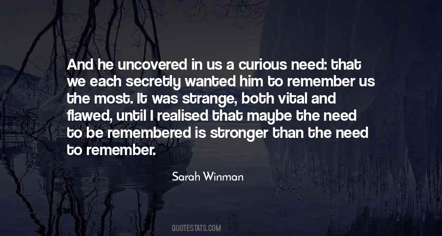 Stronger Than I Was Quotes #1555622