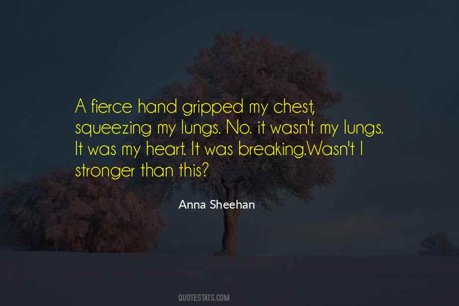 Stronger Than I Was Quotes #638505