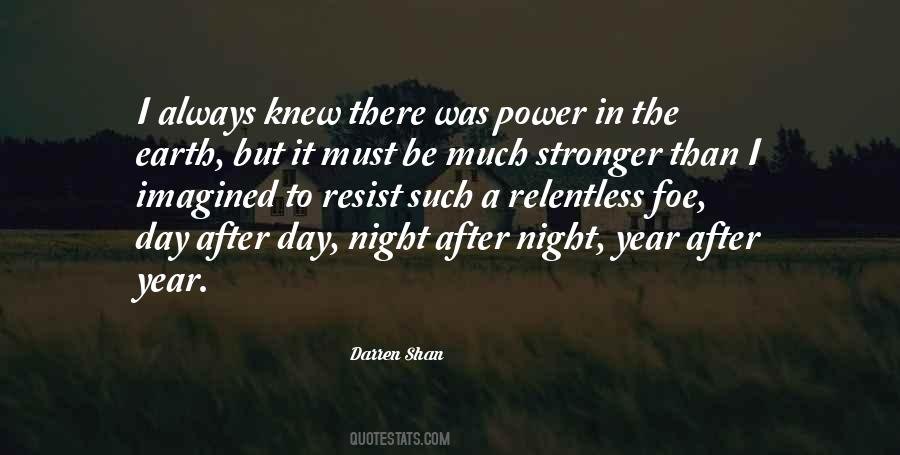 Stronger Than I Was Quotes #676622