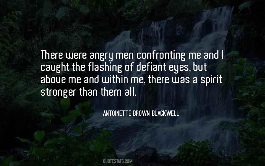 Stronger Than I Was Quotes #758616