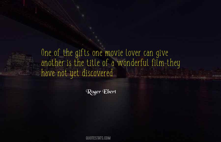 Wonderful Movie Quotes #1722544