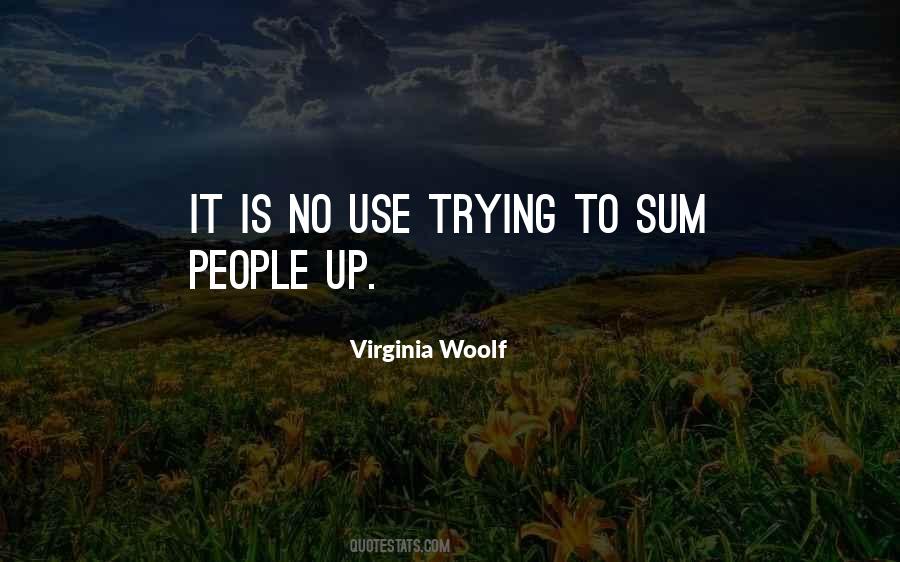 Sum It Up Quotes #667195