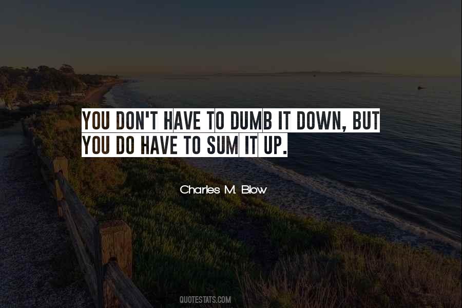 Sum It Up Quotes #741249