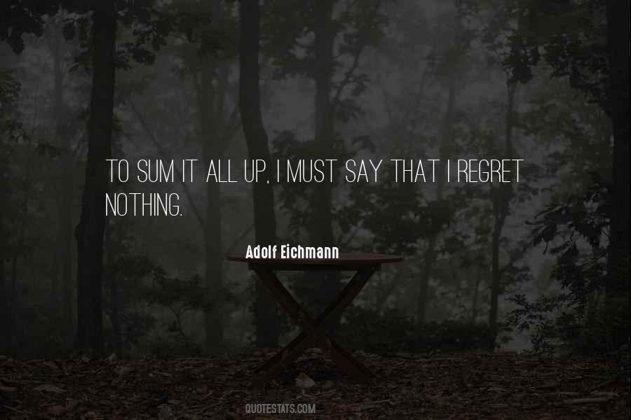Sum It Up Quotes #983109