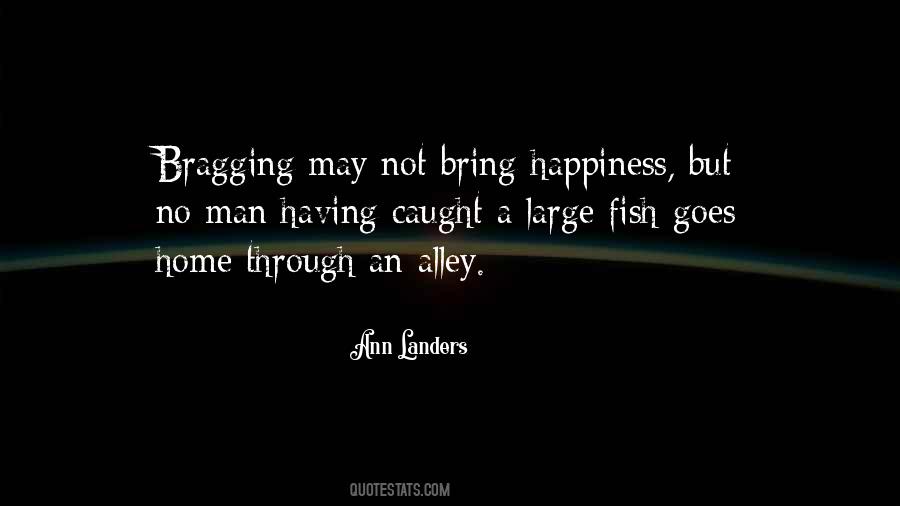 Quotes About Not Having A Man #1401478