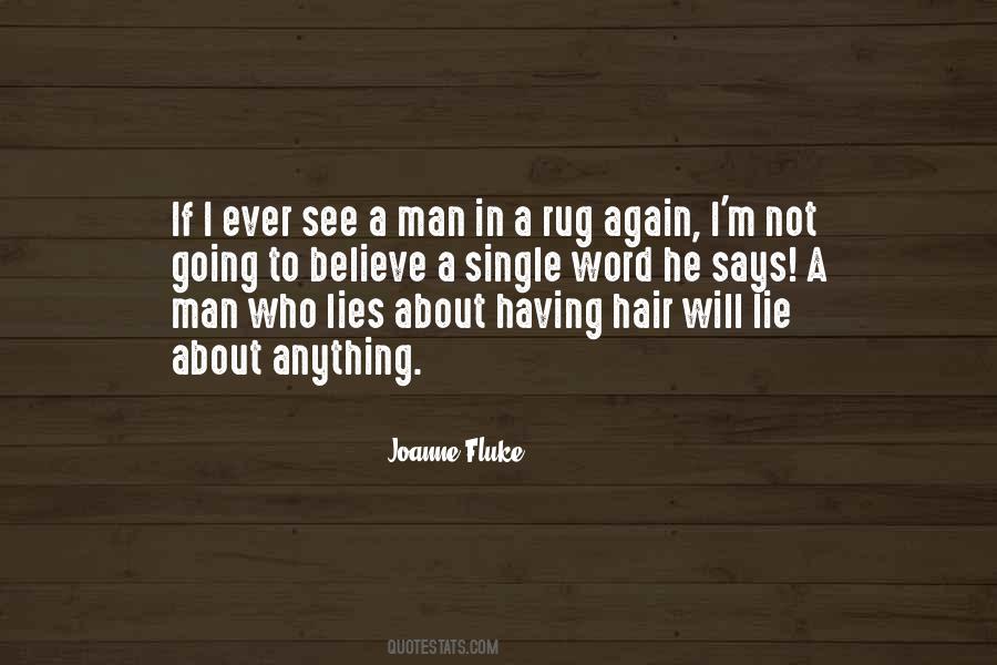 Quotes About Not Having A Man #1649254