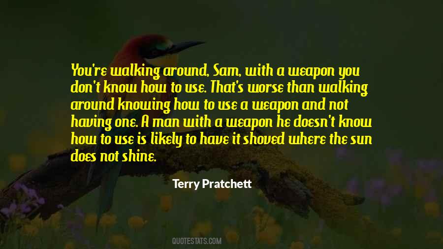 Quotes About Not Having A Man #1862309