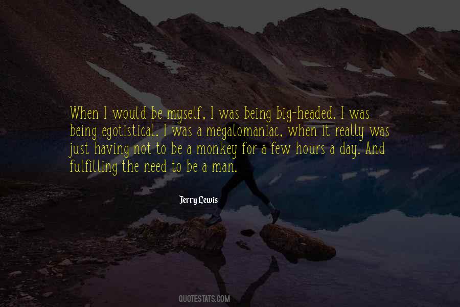 Quotes About Not Having A Man #274545