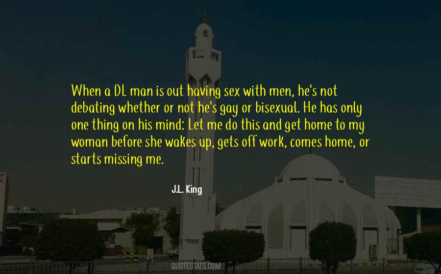 Quotes About Not Having A Man #595787
