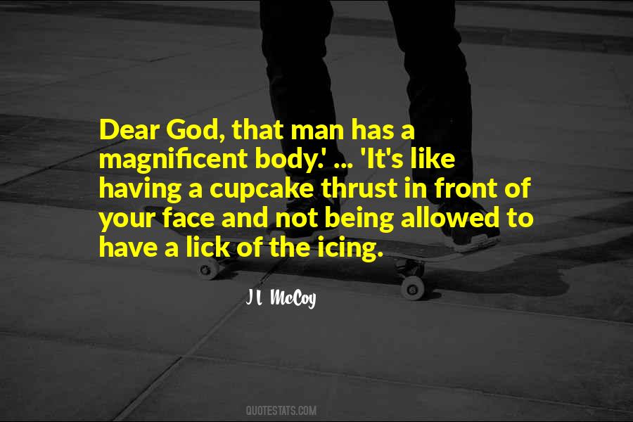 Quotes About Not Having A Man #615633