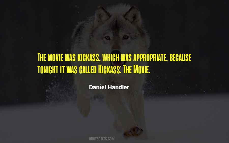 The Movie Was Quotes #909431