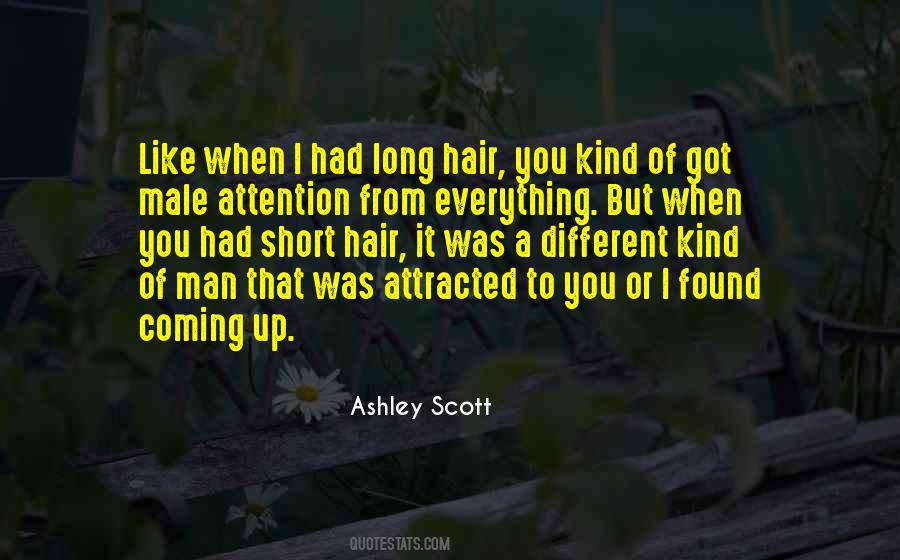 Man With Long Hair Quotes #1707678