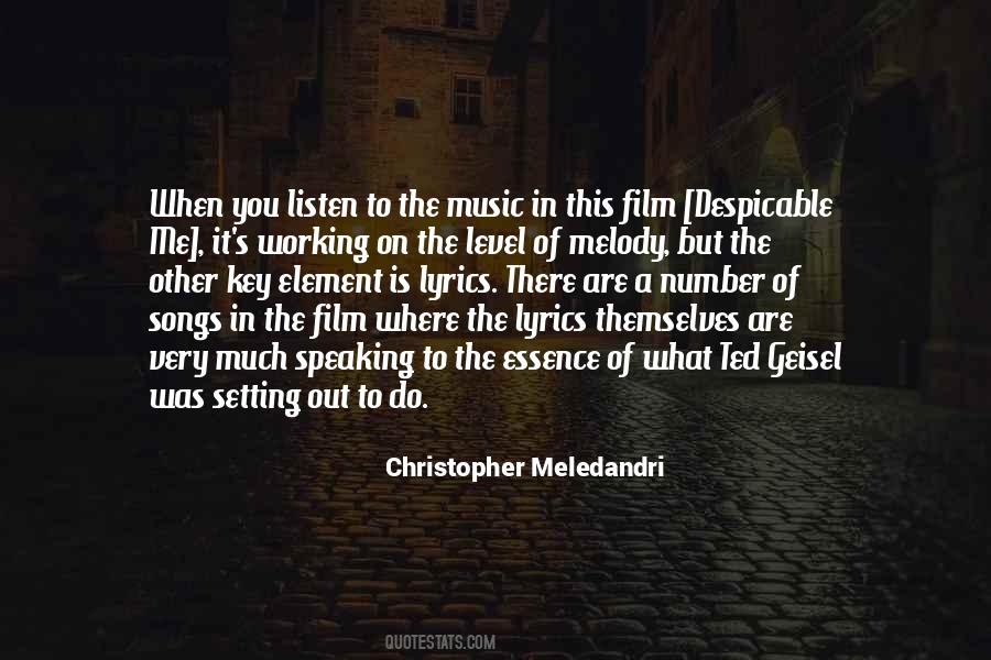 You Are What You Listen To Quotes #1179547