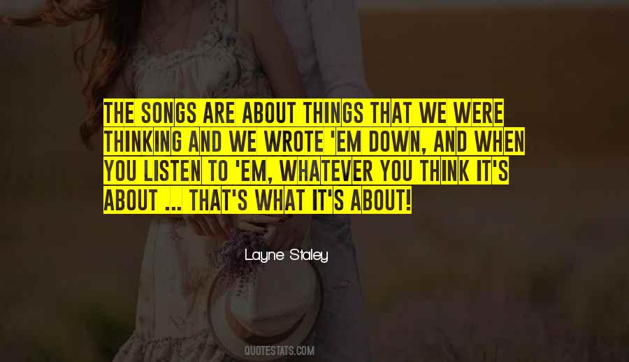 You Are What You Listen To Quotes #256238
