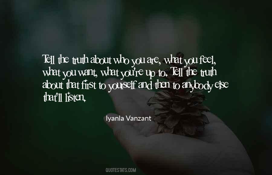 You Are What You Listen To Quotes #866505