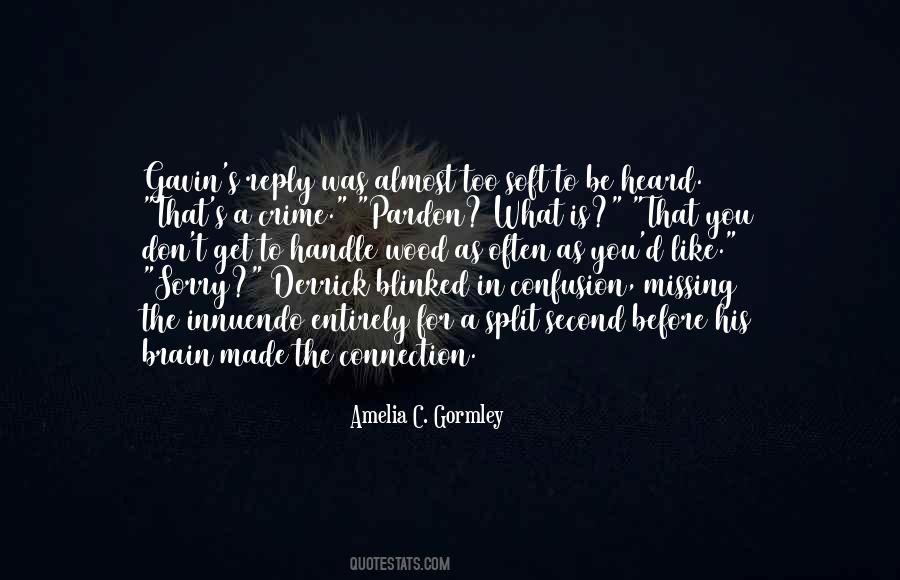 In A Split Second Quotes #375767