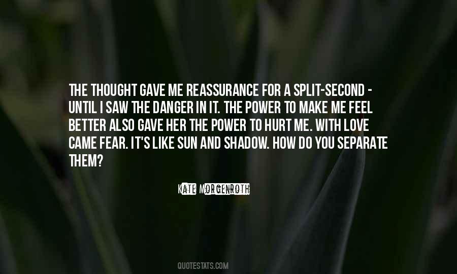 In A Split Second Quotes #777209