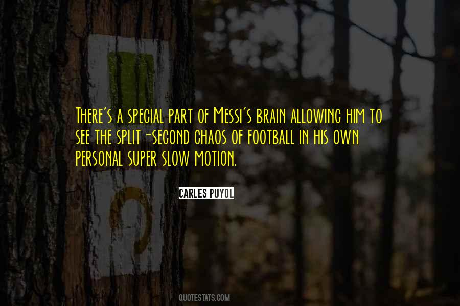 In A Split Second Quotes #817010
