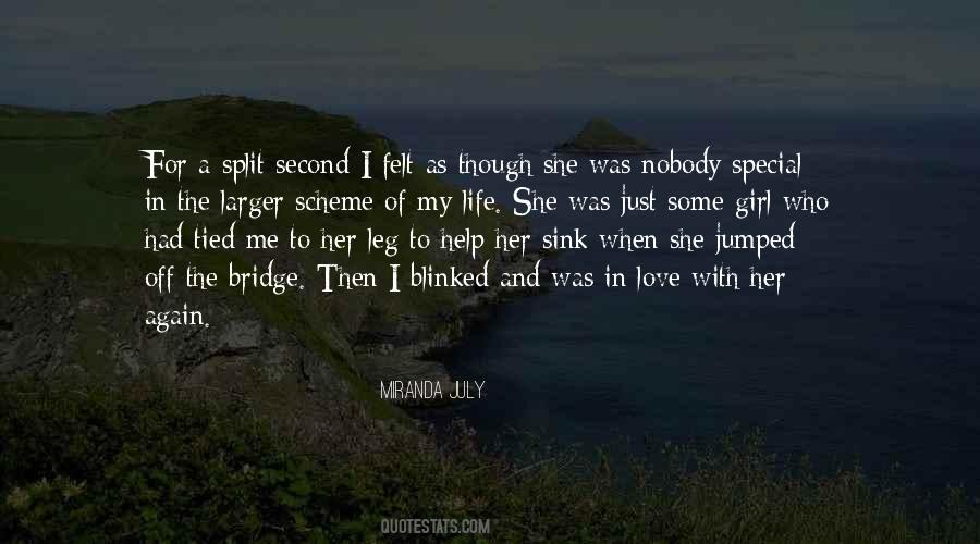 In A Split Second Quotes #903343