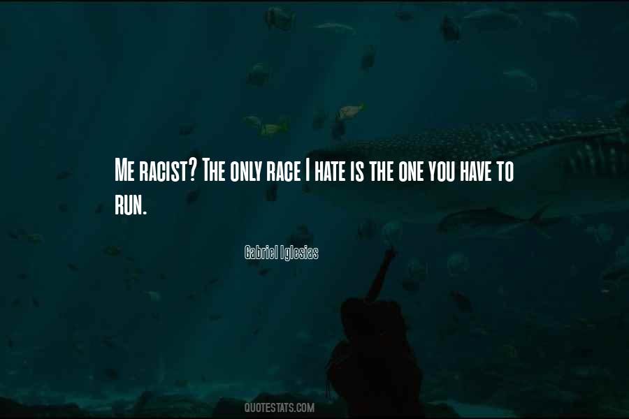 I Hate Running Quotes #1387058