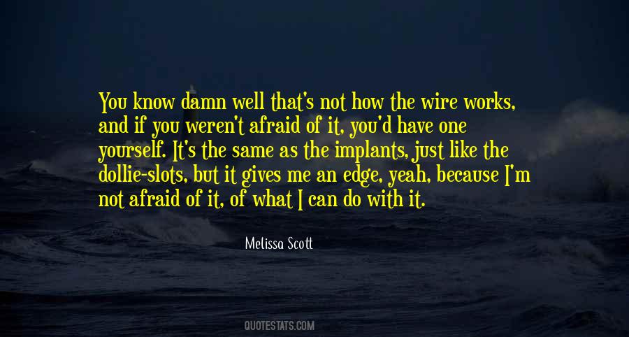 What I Can Do Quotes #1301519