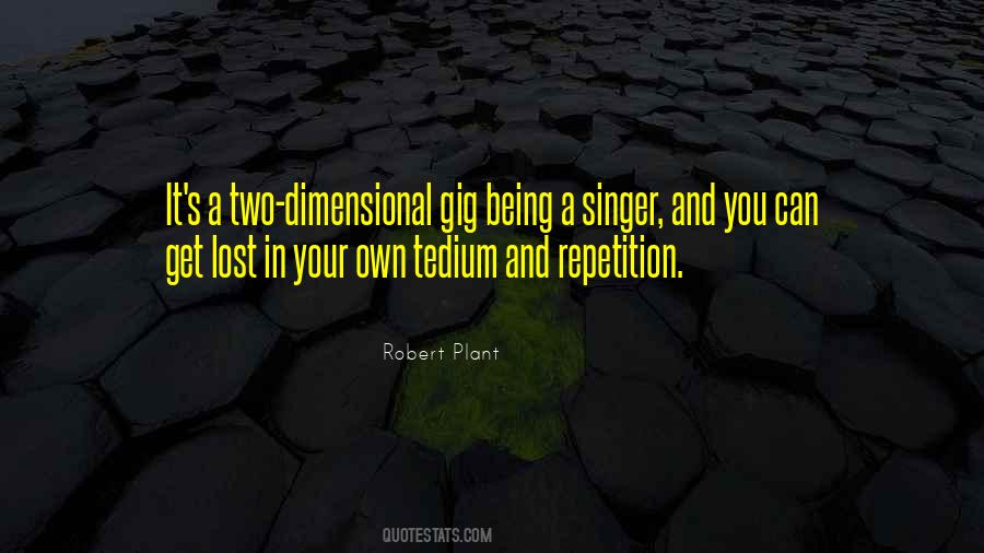 Quotes About Gig #169973 Quotes About Gig #169973