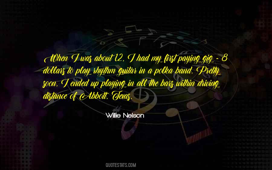 Quotes About Gig #223393 Quotes About Gig #223393