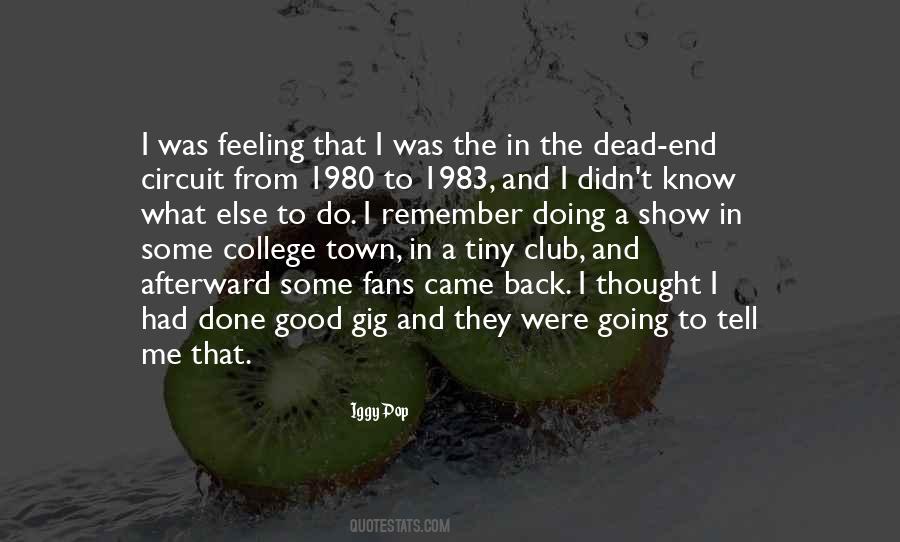 Quotes About Gig #255362 Quotes About Gig #255362