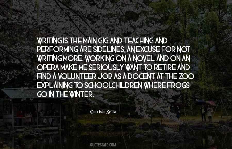 Quotes About Gig #275958 Quotes About Gig #275958