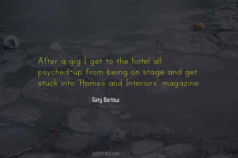 Quotes About Gig #336767 Quotes About Gig #336767