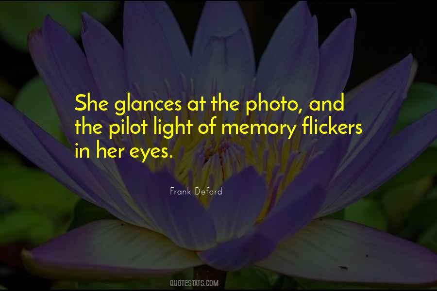 The Light In Her Eyes Quotes #1085042