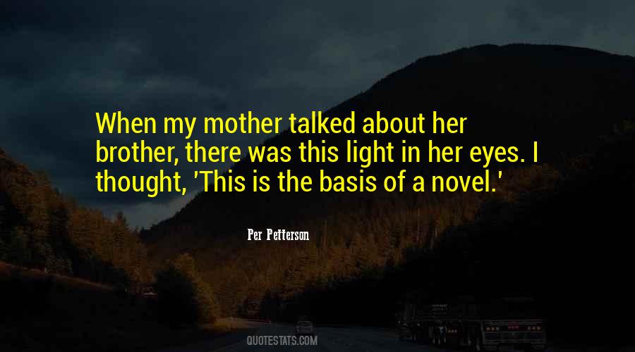 The Light In Her Eyes Quotes #1557778