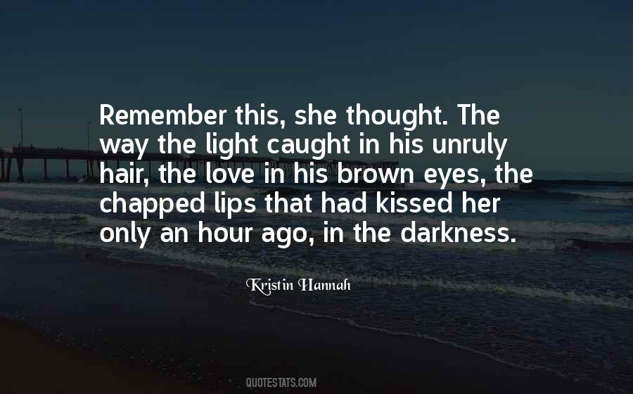 The Light In Her Eyes Quotes #1864215