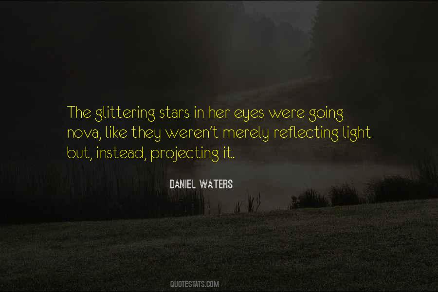 The Light In Her Eyes Quotes #522492