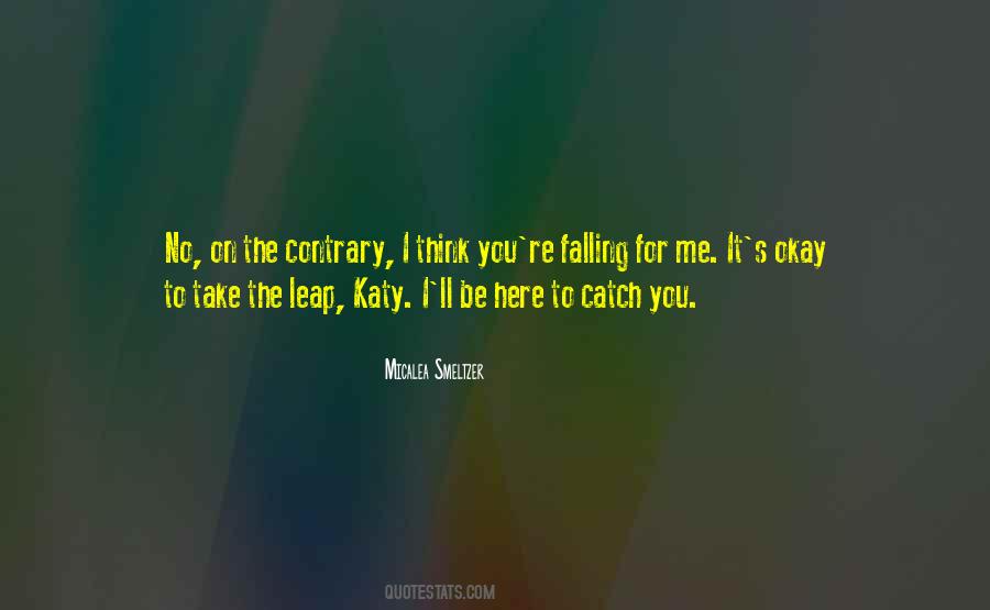 Catch You Quotes #1458557