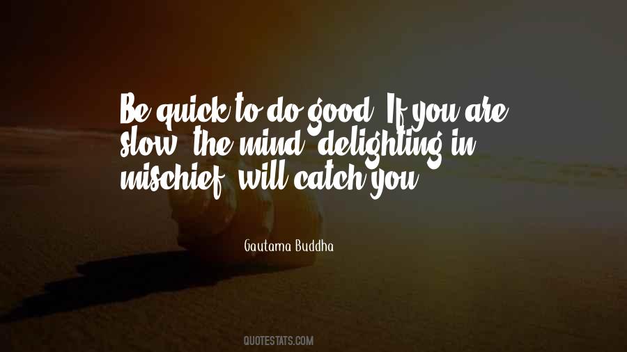 Catch You Quotes #1854782