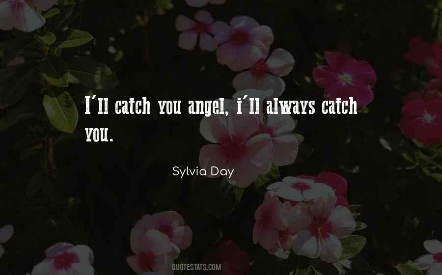 Catch You Quotes #194130