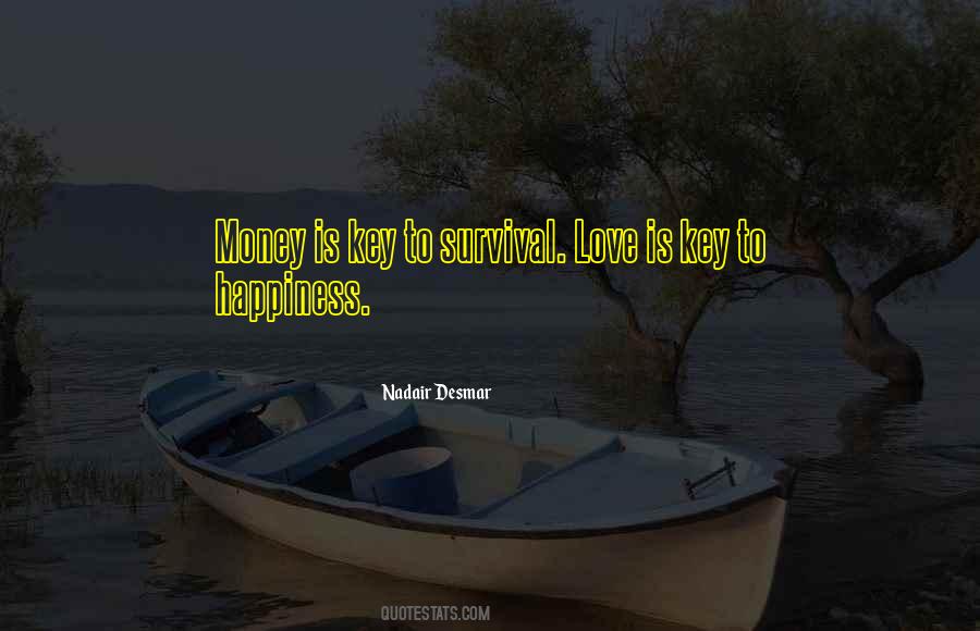 Survival Love Quotes #1646191