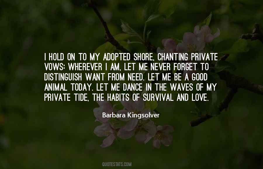 Survival Love Quotes #239698