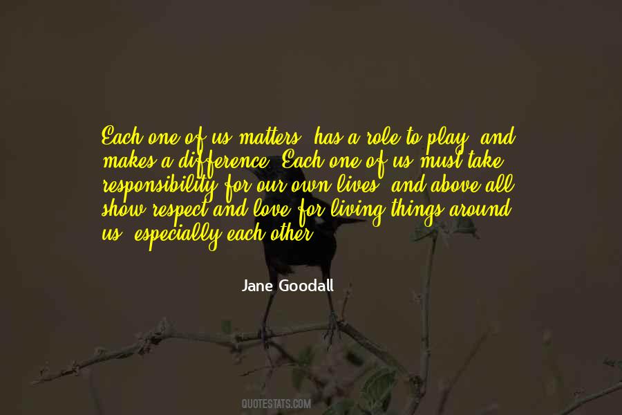 Respect Matters Quotes #1184407