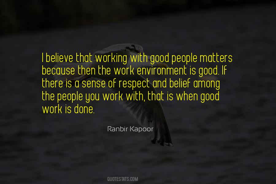 Respect Matters Quotes #1436259