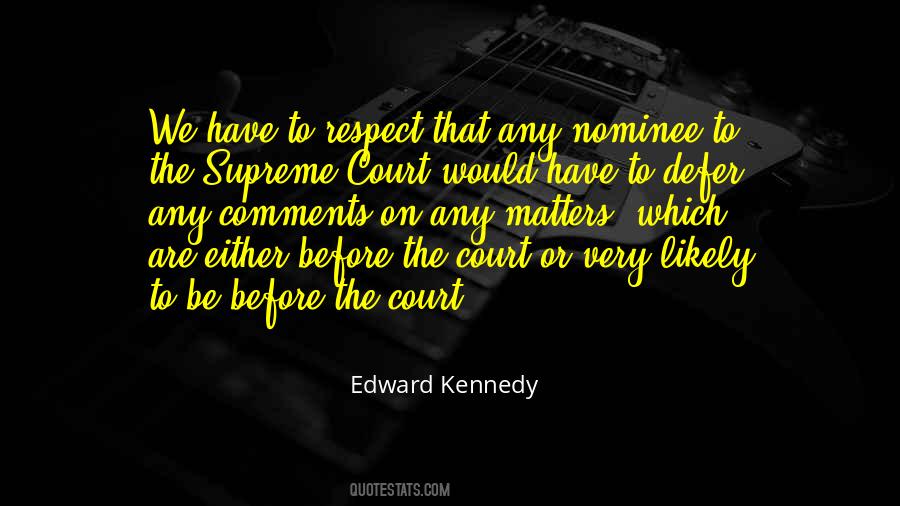 Respect Matters Quotes #422225