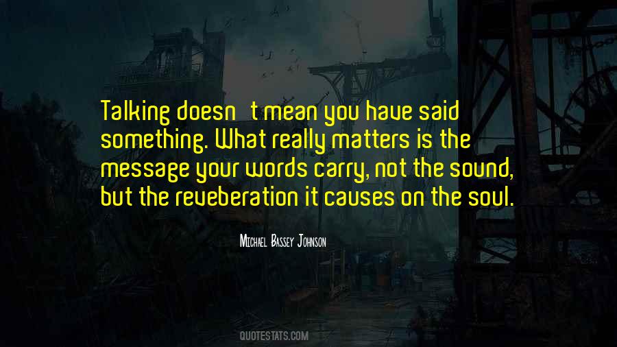 Respect Matters Quotes #516905