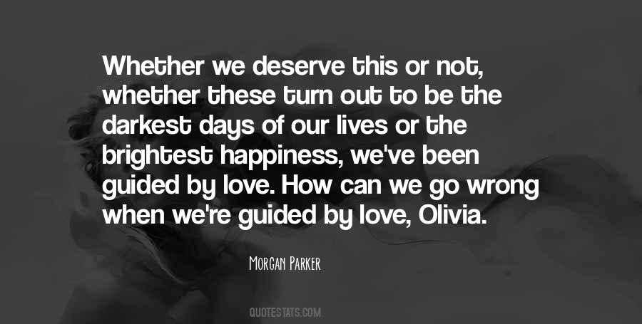 What Did I Do Wrong To Deserve This Quotes #1510360