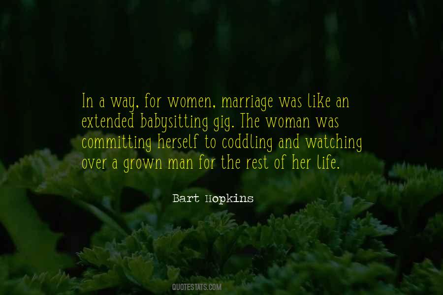 Grown Into A Woman Quotes #1006322