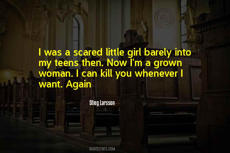 Grown Into A Woman Quotes #1369850