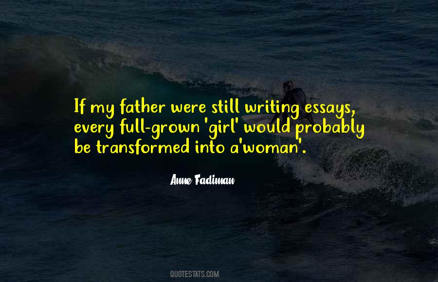 Grown Into A Woman Quotes #1534070