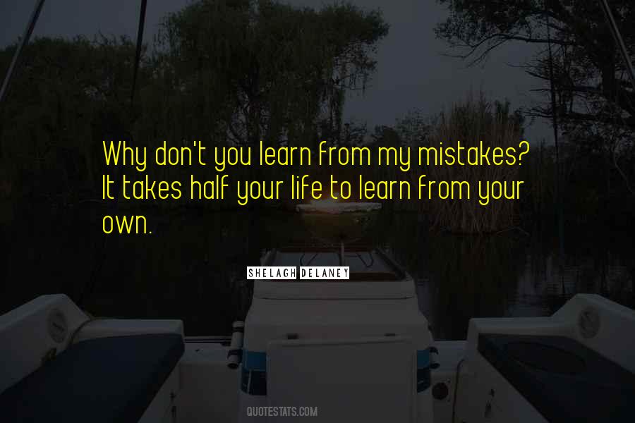 Learn From Your Mistake Quotes #1075309