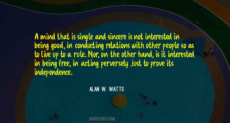 Single And Not Interested Quotes #1679906